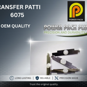 TRANSFER PATTI FOR USE IN ADVANCE 6075