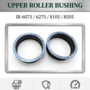 UPPER ROLLER BUSHING IR-6075/6275/8105/8505