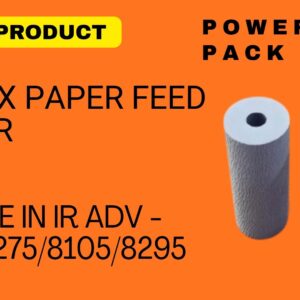 DUPLEX PAPER FEED ROLLER FOR USE IN ADVANCE SERIES 6075/6275/8105/8295